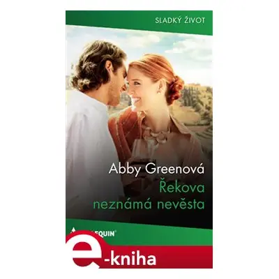 Řekova neznámá nevěsta - Abby Greenová