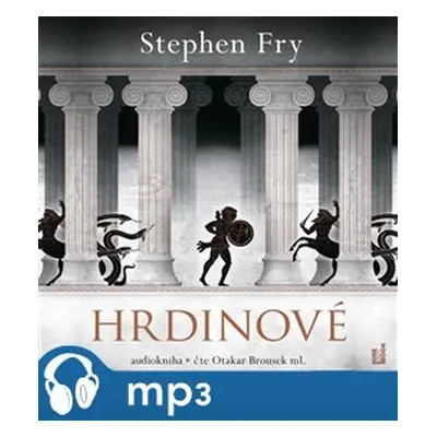 Hrdinové, mp3 - Stephen Fry