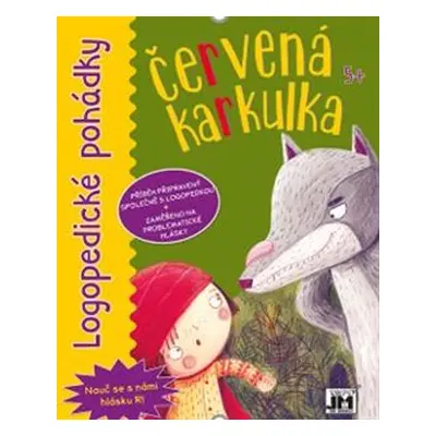 Logopedické pohádky - Červená Karkulka