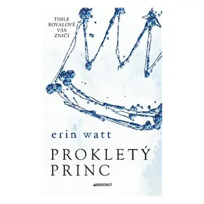 Prokletý princ - Erin Watt