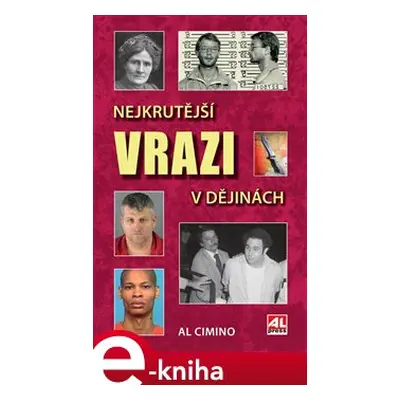 Nejkrutější vrazi v dějinách - Al Cimino