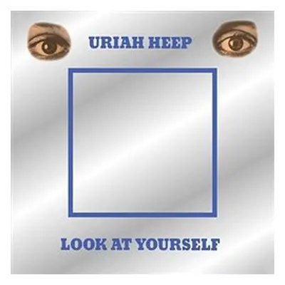 Uriah Heep - LOOK AT YOURSELF/DELUXE 2017 CD