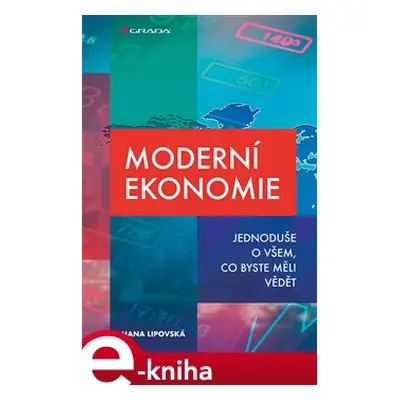 Moderní ekonomie - Hana Lipovská