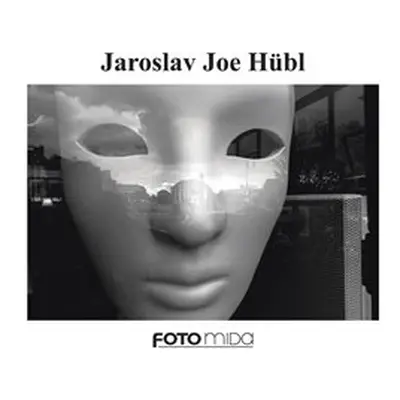 Jaroslav Joe Hübl - Jaroslav Joe Hübl, Miroslav Myška