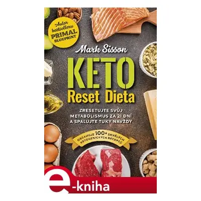 Keto Reset Dieta - Mark Sisson, Brad Kearns