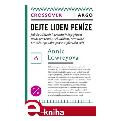 Dejte lidem peníze - Annie Lowrey