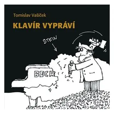 Klavír vypráví - Tomislav Vašíček