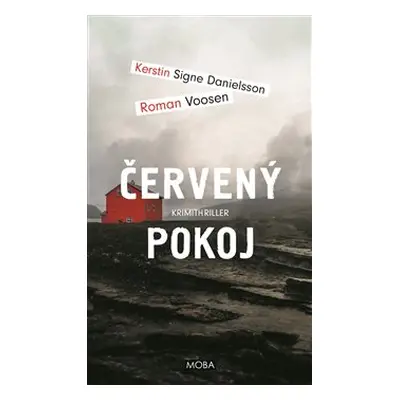 Červený pokoj - Kerstin Signe Danielsson, Roman Voosen