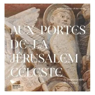 Aux portes de la Jérusalem Céleste - Ivan Foletti, Cécile Voyer