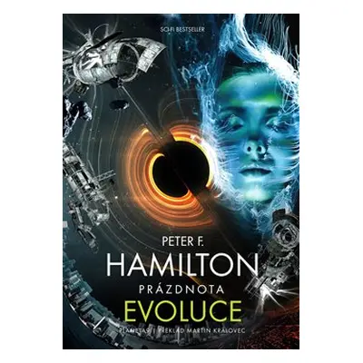 Prázdnota 3: Evoluce - Peter F. Hamilton