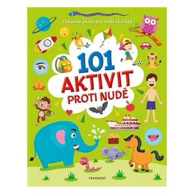 101 aktivit proti nudě - kolektiv