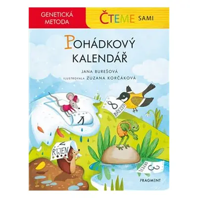 Čteme sami - genetická metoda - Pohádkový kalendář - Jana Burešová