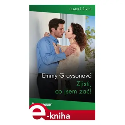 Zjisti, co jsem zač! - Emmy Graysonová