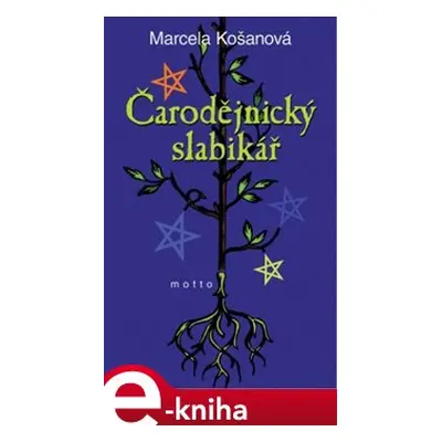 Čarodějnický slabikář - Marcela Košanová