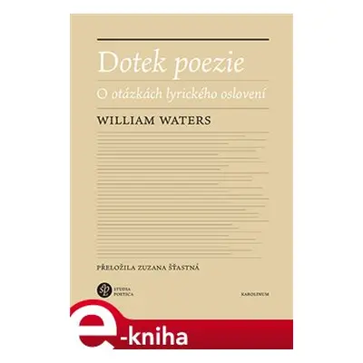 Dotek poezie - William Waters