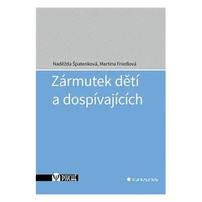 Zármutek dětí a dospívajících - Naděžda Špatenková