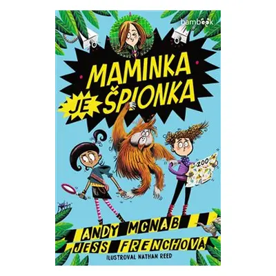 Maminka je špionka - Jess Frenchová, Andy McNab