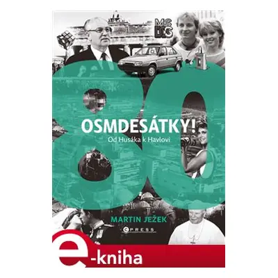 Osmdesátky! - Martin Ježek