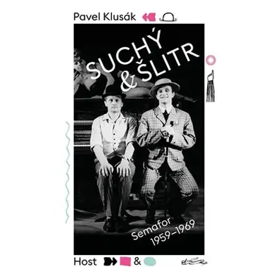 Suchý a Šlitr - Pavel Klusák