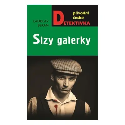 Slzy galerky - Ladislav Beran