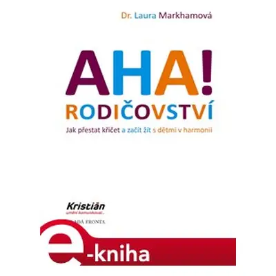 AHA! Rodičovství - Laura Markhamová