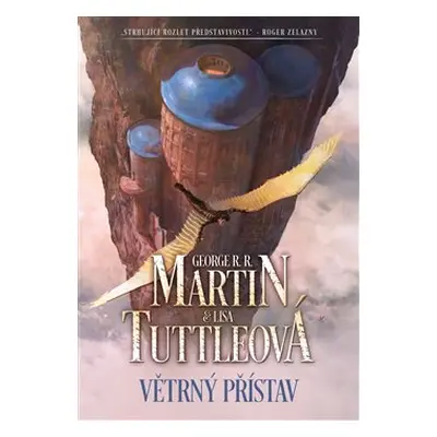 Větrný přístav - George R. R. Martin, Lisa Tuttleová