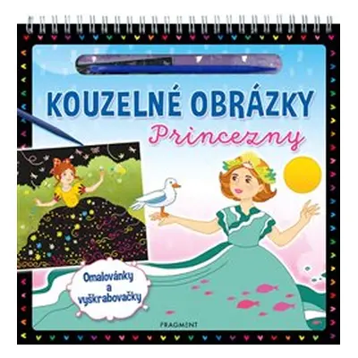 Kouzelné obrázky – Princezny - kolektiv