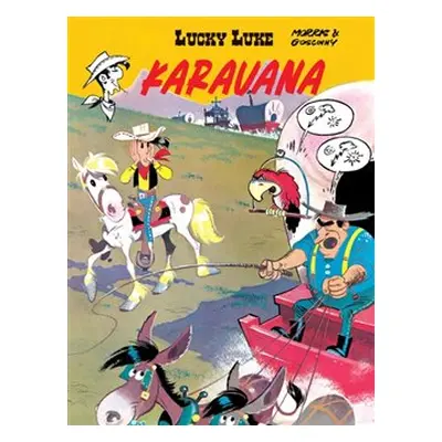 Lucky Luke: Karavana - René Goscinny