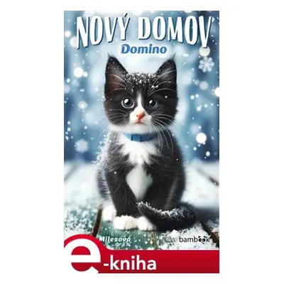 Nový domov – Domino - Ellen Milesová