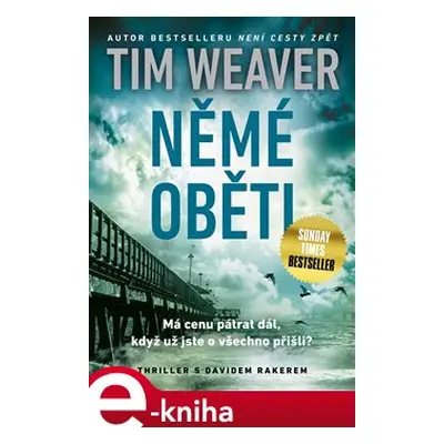 Němé oběti - Tim Weaver