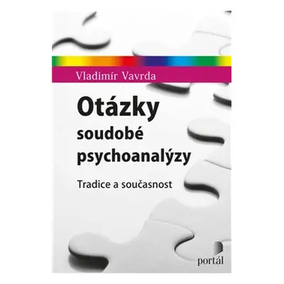 Otázky soudobé psychoanalýzy - Vladimír Vavrda