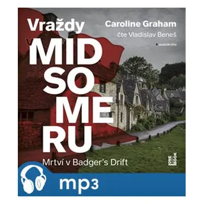 Mrtví v Badger´s Drift, mp3 - Caroline Grahamová