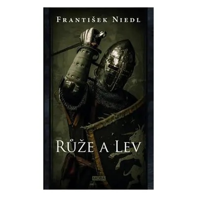 Růže a lev - František Niedl