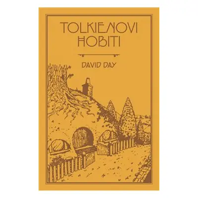 Tolkienovi hobiti - David Day