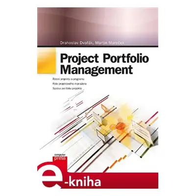 Project Portfolio Management - Drahoslav Dvořák, Martin Mareček