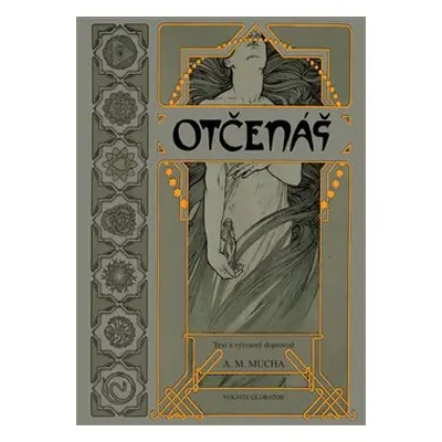 Otčenáš - Alfons Mucha