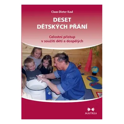 Deset dětských přání - Claus-Dieter Kaul