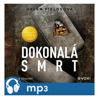 Dokonalá smrt, mp3 - Helen Fieldsová