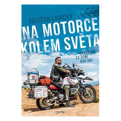 Na motorce kolem světa - Vojtěch Lavický