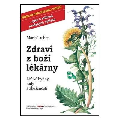 Zdraví z boží lékárny - Maria Treben