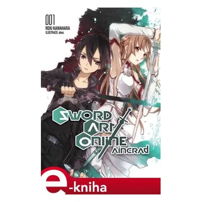 Sword Art Online - Aincrad 1 - Reki Kawahara