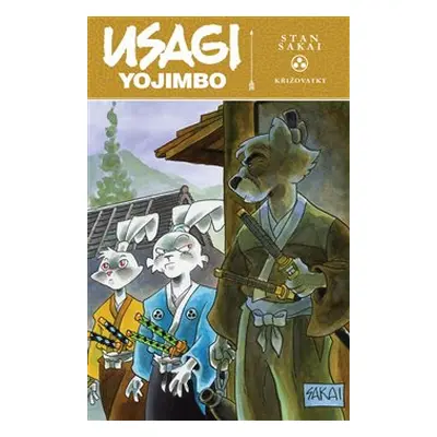 Usagi Yojimbo 37: Křižovatky - Stan Sakai