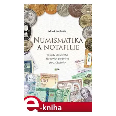 Numismatika a notafilie - Miloš Kudweis