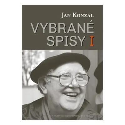 Vybrané spisy I - Jan Konzal