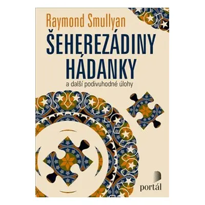 Šeherezádiny hádanky - Raymond Smullyan