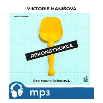 Rekonstrukce, mp3 - Viktorie Hanišová