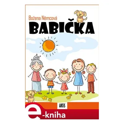 Babička - Božena Němcová