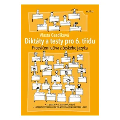 Diktáty a testy pro 6. třídu - Vlasta Gazdíková