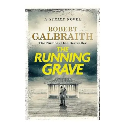 Running Grave - Robert Galbraith