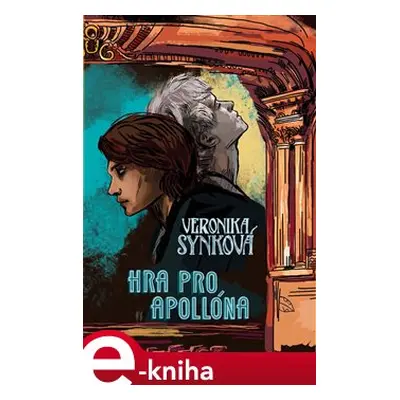 Hra pro Apollóna - Veronika Synková